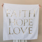 Faith Hope Love <br> Christening Towel ©